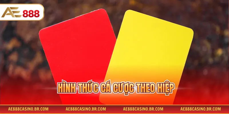 Kèo Thẻ Phạt - Các Hình Thức Cùng Mẹo Hay Dự Đoán Từ Dân Chuyên 3 Hình thức cá cược theo hiệp