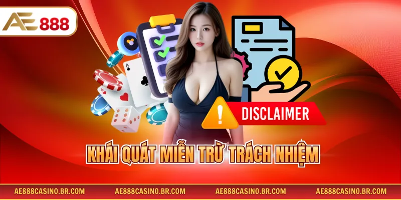 Khái quát miễn trừ trách nhiệm