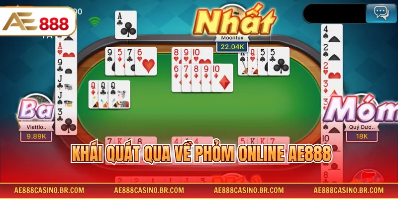 Khái quát qua về Phỏm online AE888